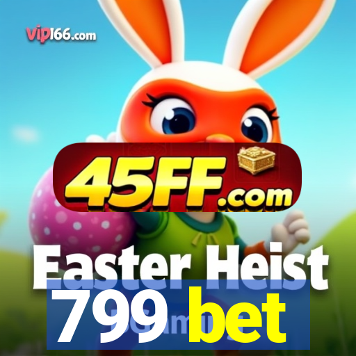 799 bet